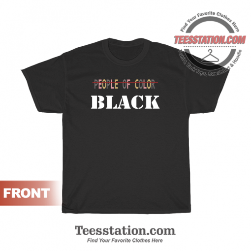 People Of Color Black T-Shirt