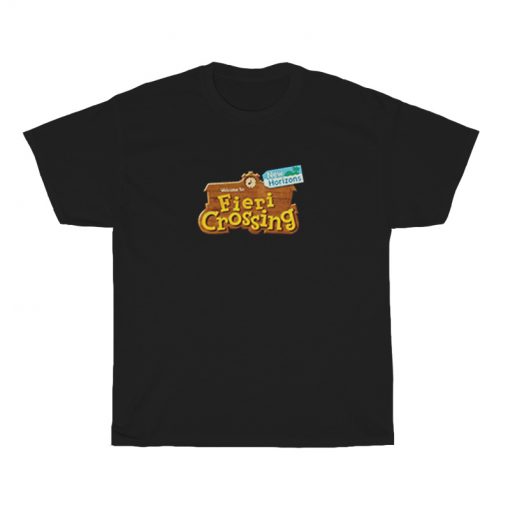 Welcome To Fieri Crossing Black T-Shirt