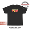 Phenomenal Woman Parody T-Shirt