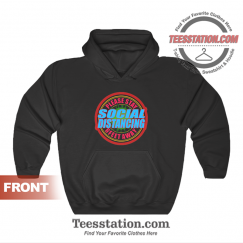 Social Distancing Awareness Hoodie