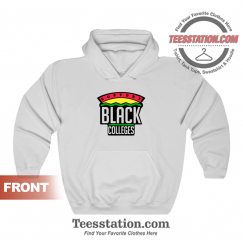 Support Black Colleges Hoodie