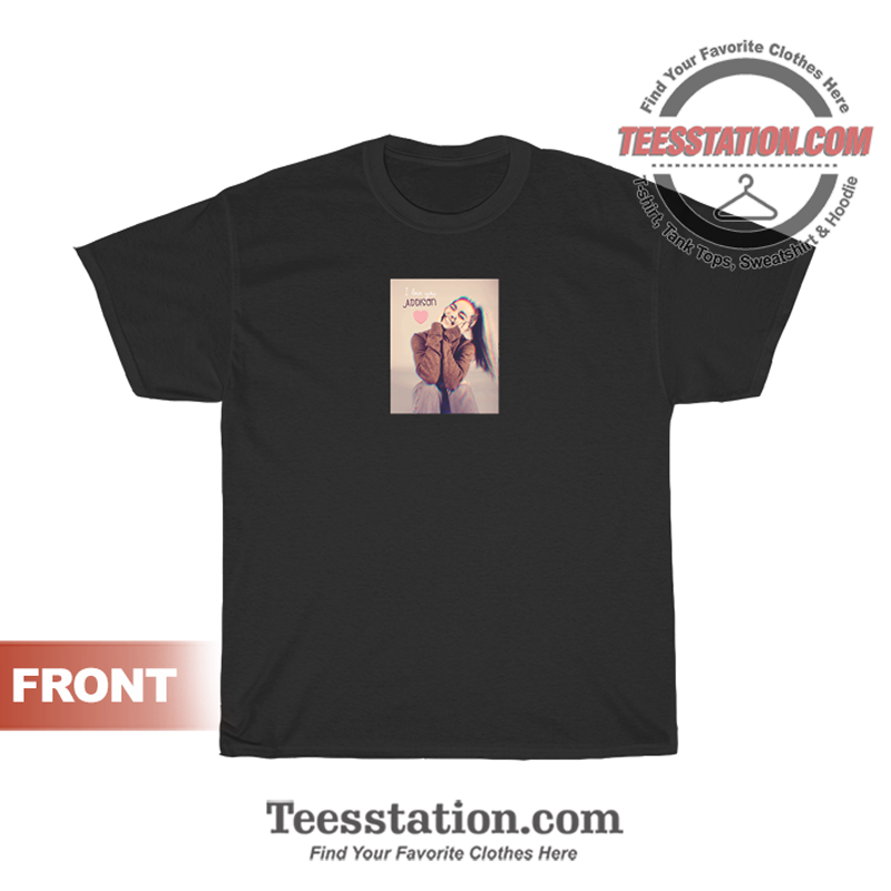 Get It Now I Love You Addison Rae Merch T-Shirt - Teestation.com