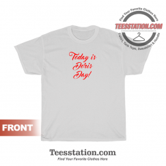 Today Is Doris Day T-Shirt