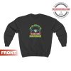 Car Insurance Automobile Insured Quote Sweatshirt