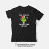 Smoking Grinch Santa Fuck them kids T-shirt Christmas