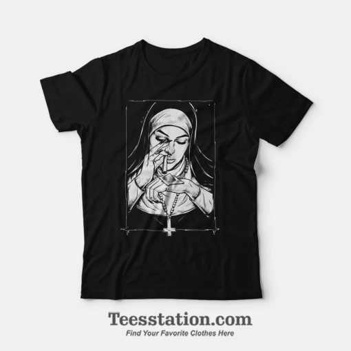 Drug Nun T-Shirt