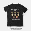 History Of Us Presidents T-Shirt