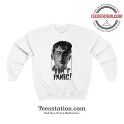 Dont Panic Sweatshirt