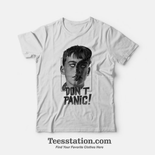 Dont Panic T-Shirt