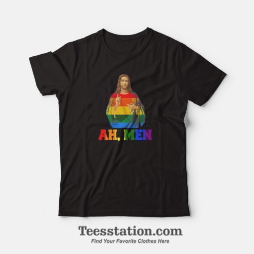 Jesus Ah Men LGBTQ Parody T-Shirt