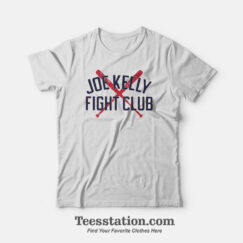 Joe Kelly Fight Club Boston T-Shirt