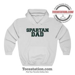 Spartan Dad Michigan State University Hoodie