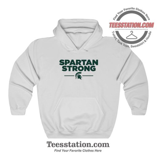 Spartan Strong MSU Hoodie