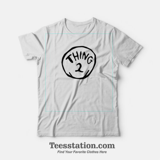 Thing 2 Dr Seuss T-Shirt