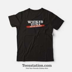 Wicked Tuna Outer Banks T-Shirt