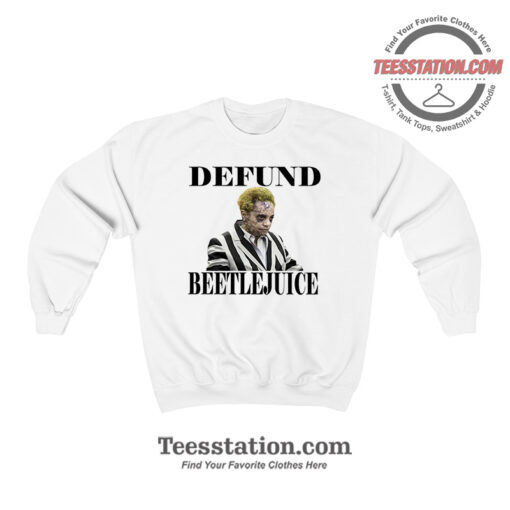 Defund Mayor Lori Lightfoot Aka Beetlejuice Sweatshirt