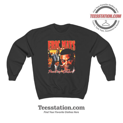 Eric Mays Point Of Order Vintage Sweatshirt