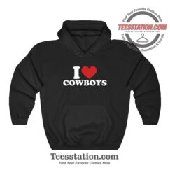 I Love Cowboys Hoodie