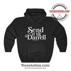 Lala Kent Send It To Darrell Hoodie