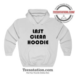 Last Clean Parody Hoodie