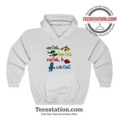 One Fish Two Fish Dr Seuss Hoodie