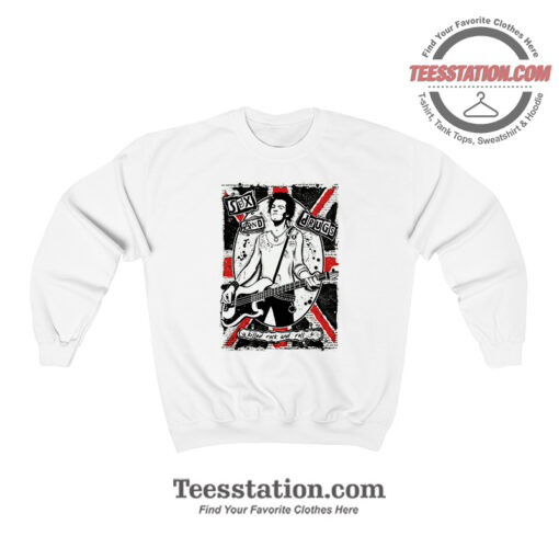 Sid Vicious Sex And Drug Poster Sweatshirt