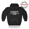 You're Into Pronouns Hoodie