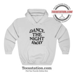 Dance The Night Away Memeable Hoodie