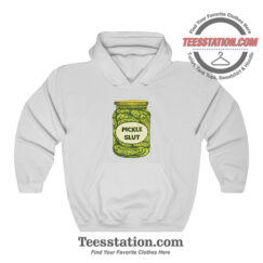 Pickle Slut Hoodie For Unisex