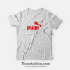 Punk Puma Parody T-Shirt For Unisex