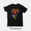 The Flash You Cant Catch Me Funny T-Shirt