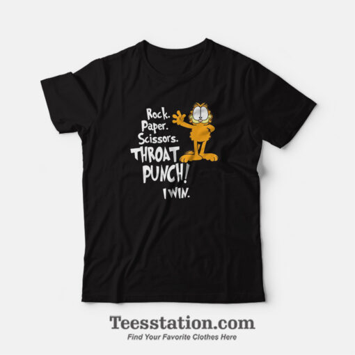 Garfield Rock Paper Throat Punch I Win Funny T-Shirt