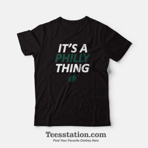 Its Philly Thing Baseball Parody T-Shirt