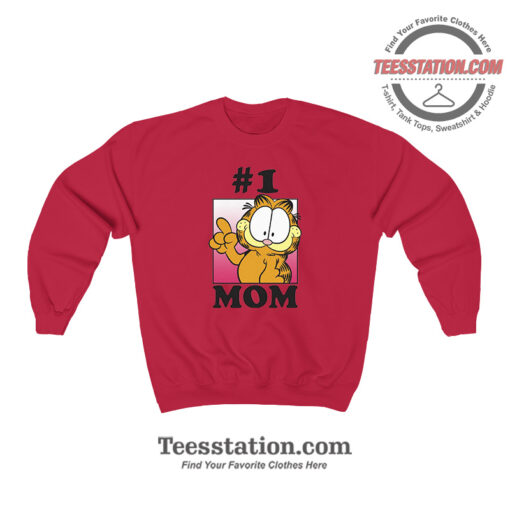 Garfield Mother's Day #1 MOM Funny Sweatshirt