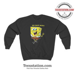 Spongebob Aha Youre Awsome Funny Sweatshirt