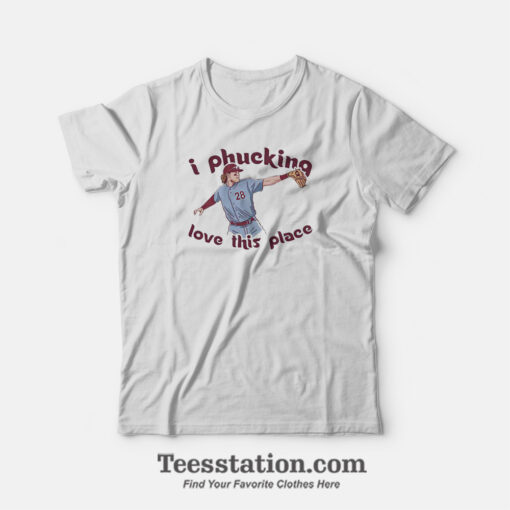 Philly I Phucking Love This Place Parody T-Shirt