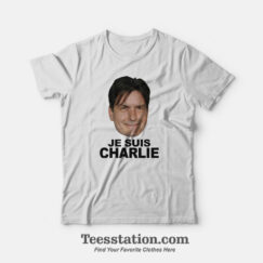 Je Suis Charlie Sheen Meme T-Shirt