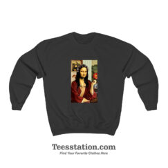 Mona Lisa Hair Rollers Meme Sweatshirt